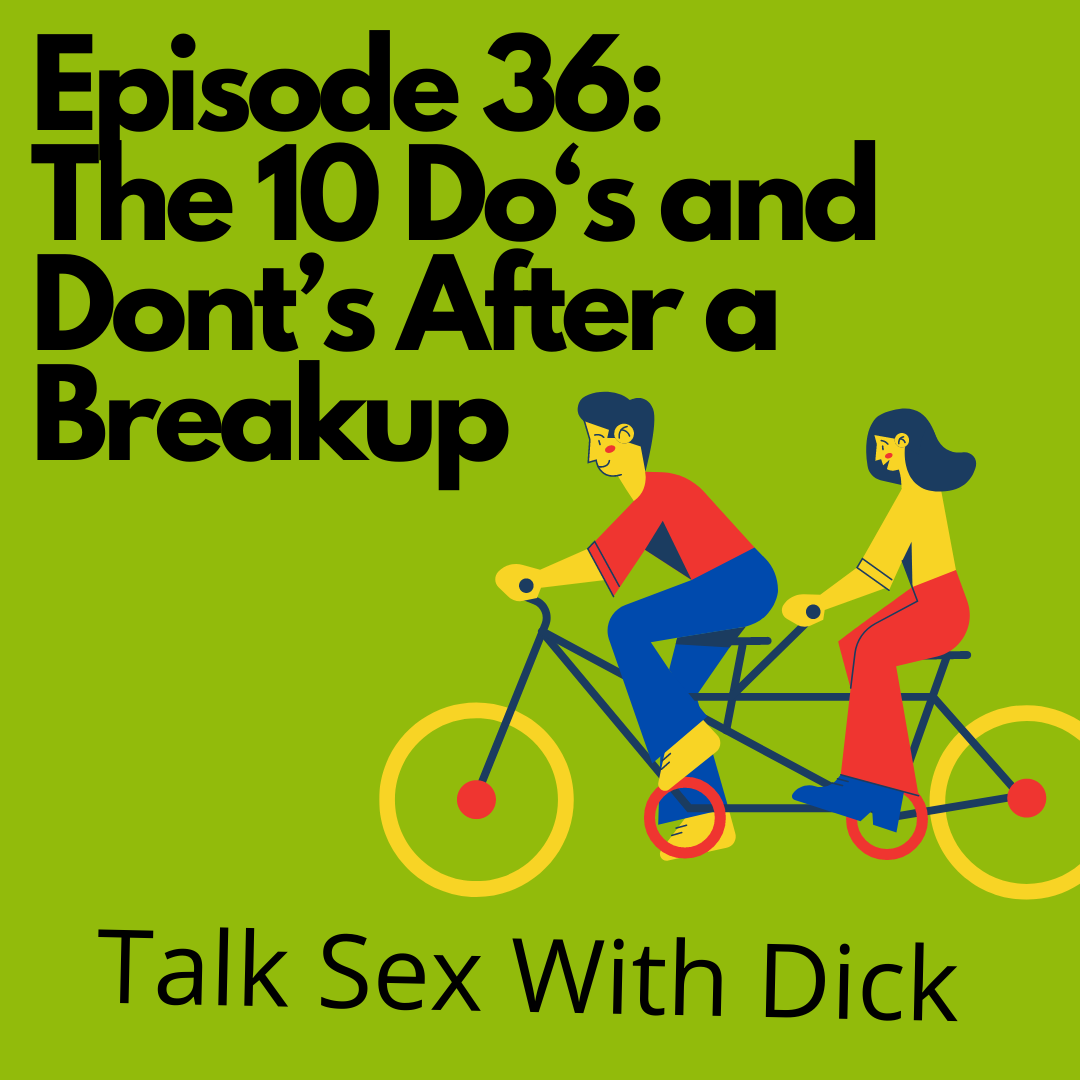 Talk Sex with Dick podcast episode 36